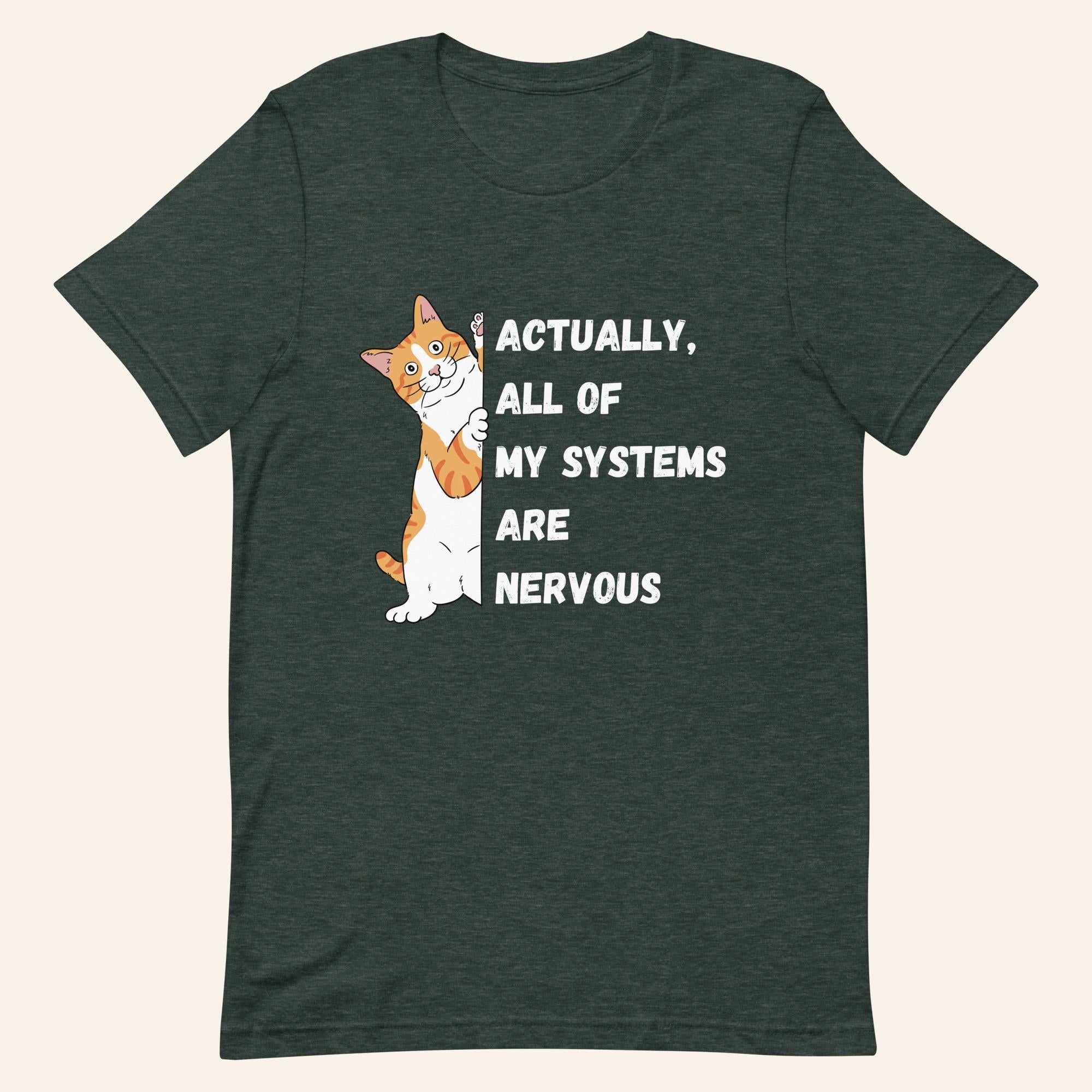 Nervous - T-Shirt