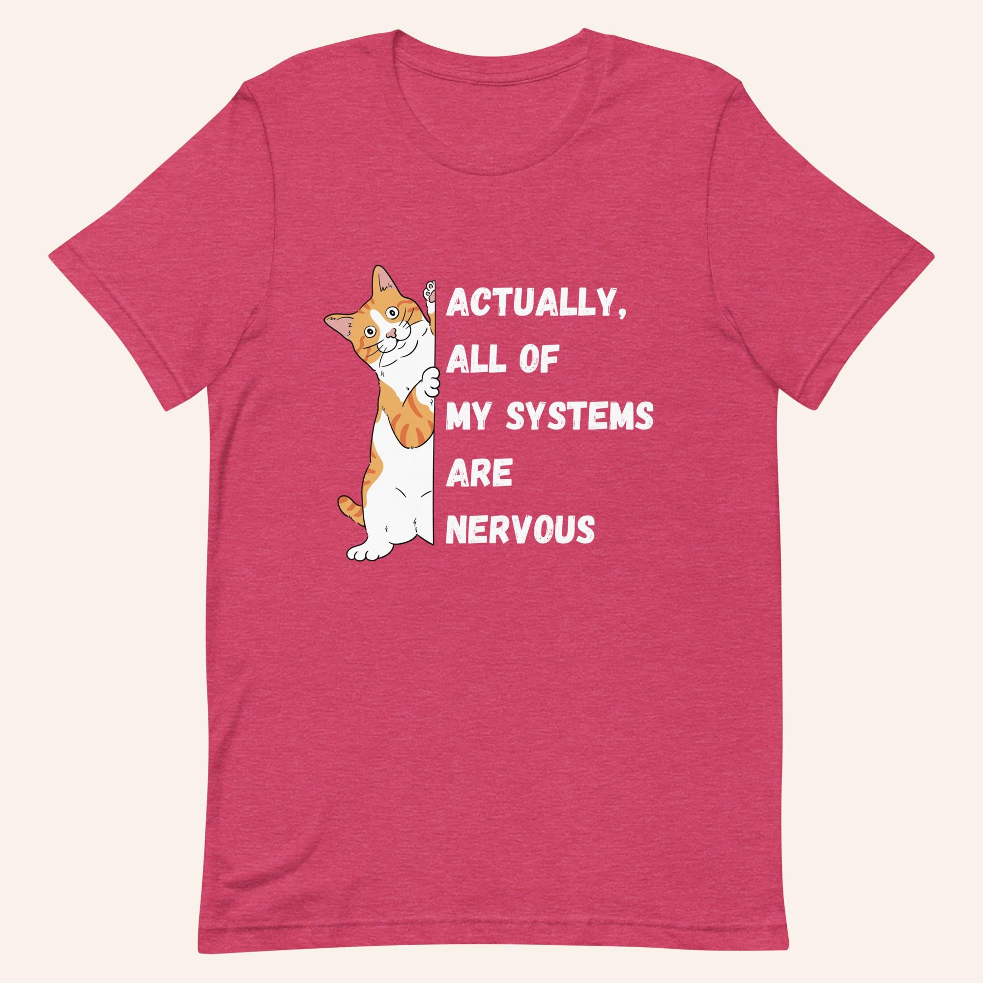 Nervous - T-Shirt